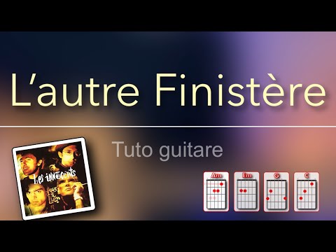 Tuto guitare - L'autre Finistère (Les Innocents) + TAB