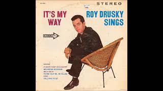 He&#39;ll Have to Go ~ Roy Drusky (1962)