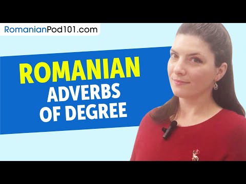 Adverbs of Degree - Romanian Grammar Rules