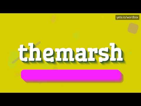 THEMARSH - HOW TO SAY THEMARSH? #themarsh