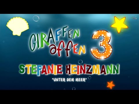 Stefanie Heinzmann - Unter dem Meer (Lyric Video) | Giraffenaffen 3