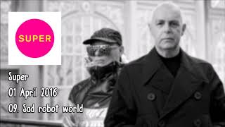 Pet Shop Boys - Sad robot world