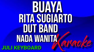 Download lagu BUAYA - Rita sugiarto | karaoke nada wanita | lirik | dutband mp3