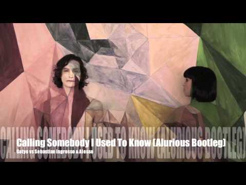 Gotye vs Sebastian Ingrosso & Alesso - Calling Somebody I Used To Know (Alurious Bootleg)