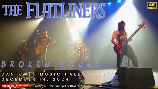 The Flatliners : &quot;Broken Bones&quot; | Live at Danforth Music Hall | Toronto | Dec. 14, 2024