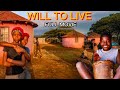 WILL TO LIVE FULL MOVIE( Zulu,Xhosa,English) DRAMA ,ACTION South African Latest Movies , BTS .