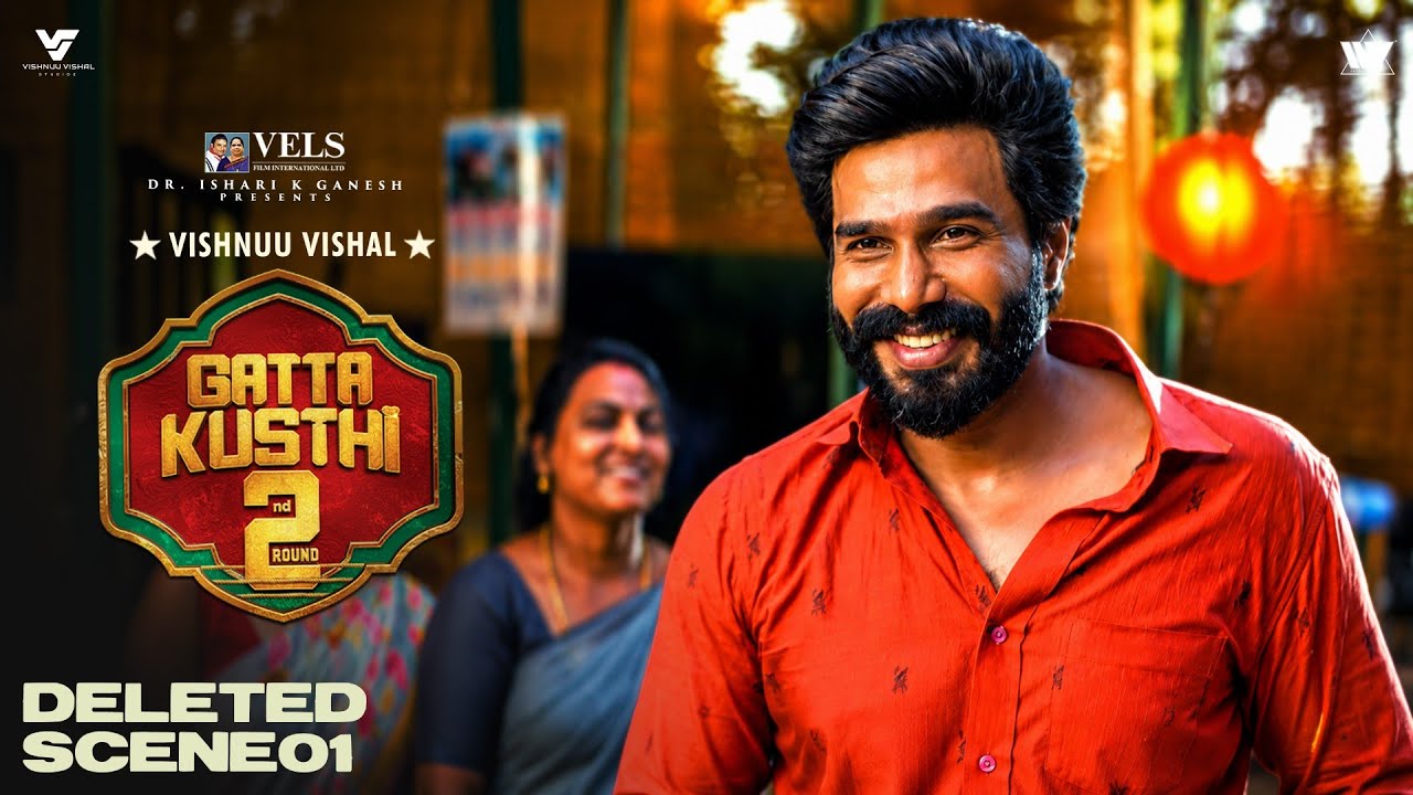 Gatta Kusthi 2 - Deleted Scene | Vishnu Vishal, Aishwarya Lekshmi | Chella Ayyavu | Sean Roldan