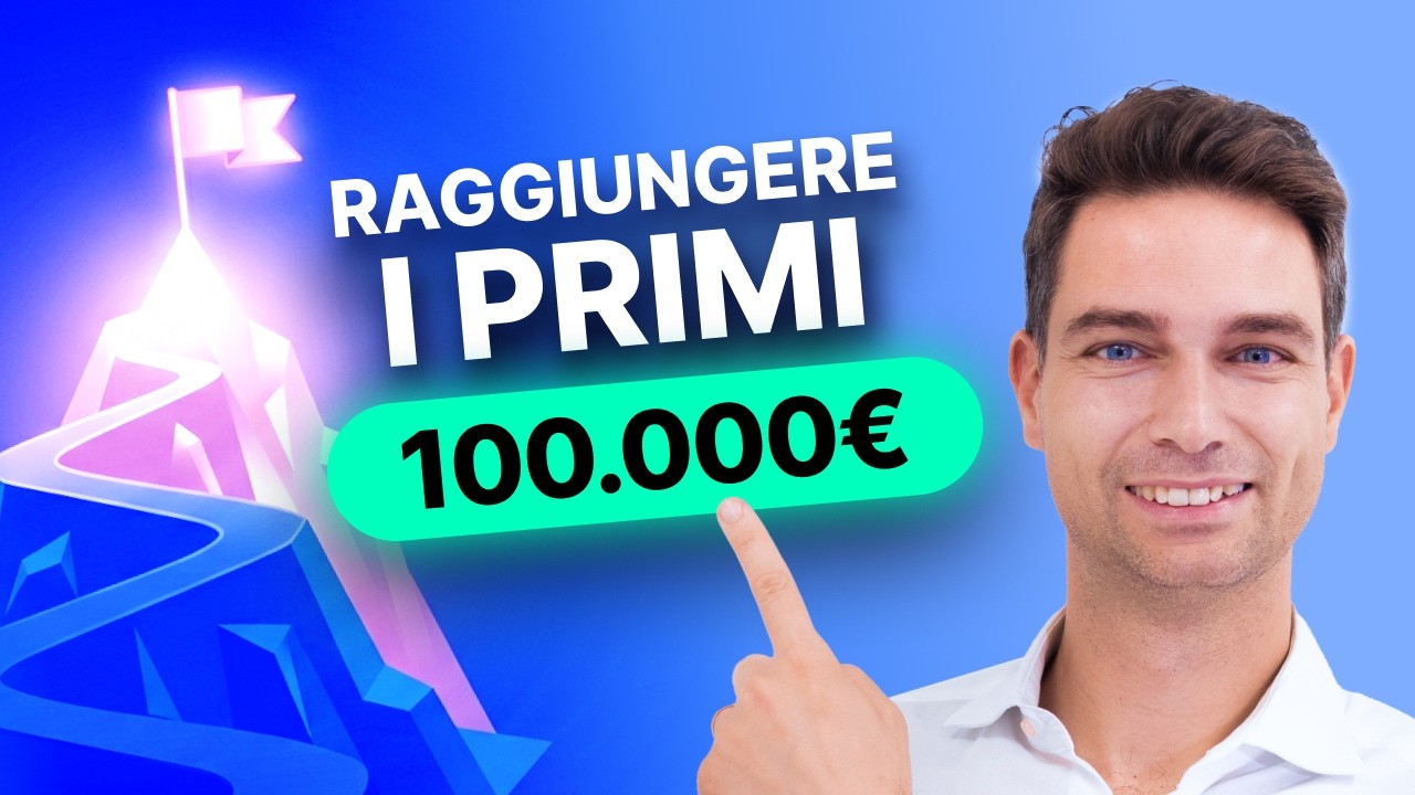 Come arrivare a 100 000€ partendo da zero