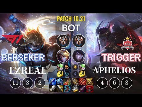 T1 Berseker Ezreal vs APK Trigger Aphelios Bot - KR Patch 10.21