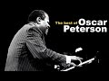Oscar Peterson Greatest Hits Best Of Oscar Peterson