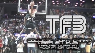 College Dunk Champion Marcus Lewis Throws DOWN at RocNation Game