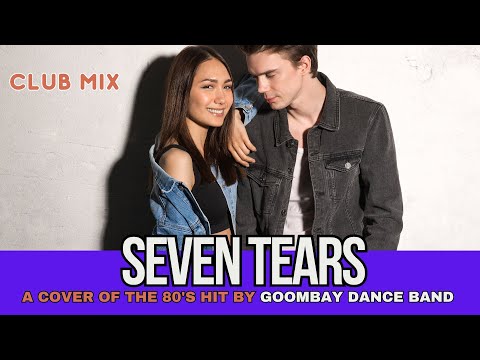 Goombay Dance Band 2025- Seven Tears (Geo Da Silva, Canello & George Buldy DJ club cover remix)
