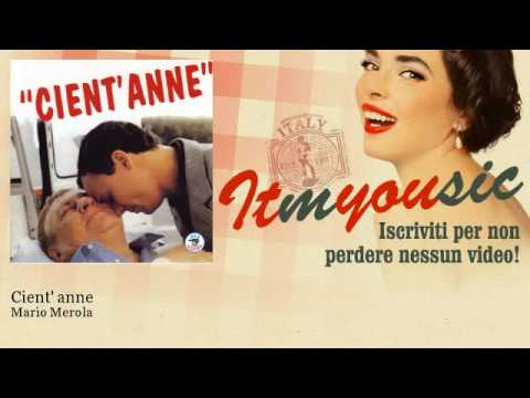 Mario Merola - Cient' anne - feat. Gigi D' Alessio