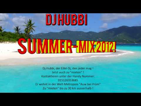 Dj Hubbi - Summer-Mix 2012 ! (Party Music)