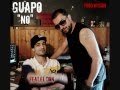 Guapo from La Fossa - No (feat. El Don)