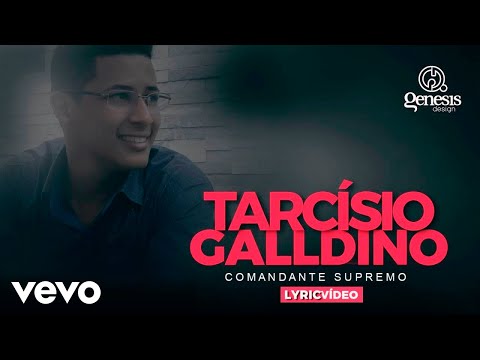 Tarcísio Galldino - Comandante Supremo