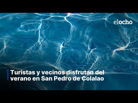 TURISTAS Y VECINOS DISFRUTAN DEL VERANO EN SAN PEDRO DE COLALAO