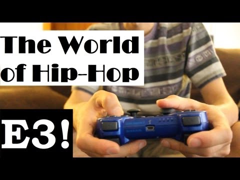 Video Games! E3 and The World of Hip-Hop... Beats by maticulous #TWOHH