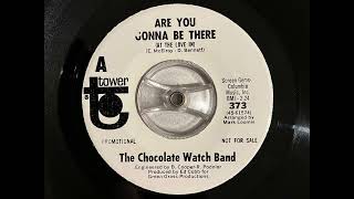 The Chocolate Watch Band - Are you gonna be there (at the love in) (60’S GARAGE ROCKER)