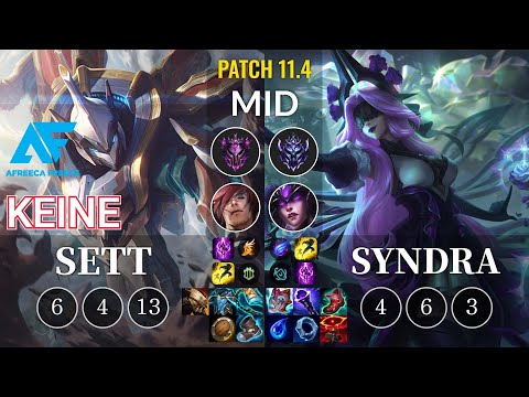 AF Keine Sett vs Syndra Mid - KR Patch 11.4