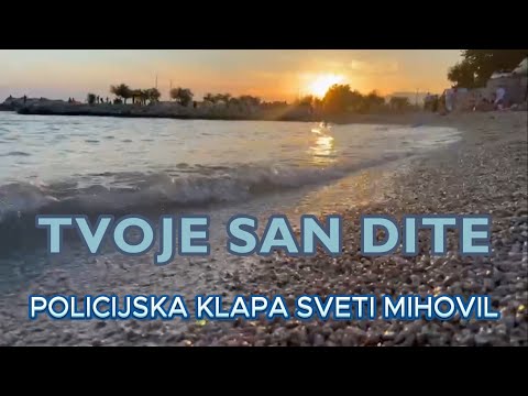 Policijska klapa Sveti Mihovil - Tvoje san dite (Official lyric video)