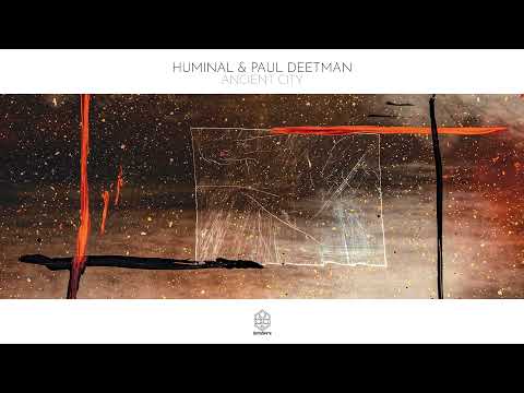 Huminal & Paul Deetman - Ancient City