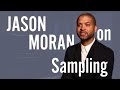 Jason Moran On Sampling