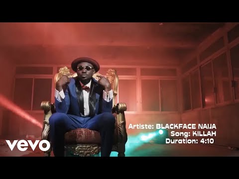 BlackFaceNaija - Killah