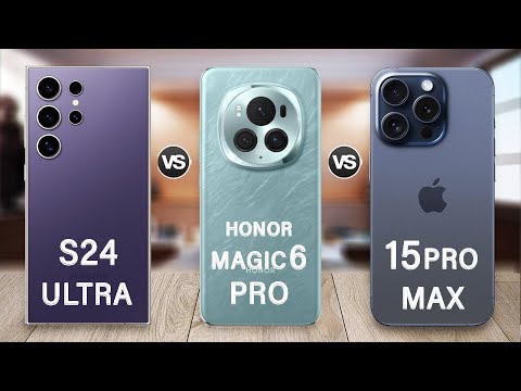 Samsung Galaxy S24 Ultra Vs Honor Magic 6 Pro Vs iPhone 15 Pro Max