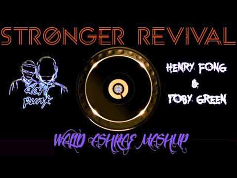 Henry Fong and Toby Green Vs. Daft punk-Stronger Revival (DJ Walid Ashraf Mashup)