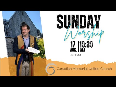 Sunday Service | Jeff Rock | August 17, 2025 | CMUC