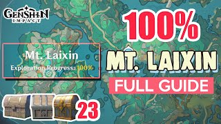 How to: Mt. Laixin 100% FULL Exploration ⭐ Chenyu Vale ALL CHESTS【 Genshin Impact 】