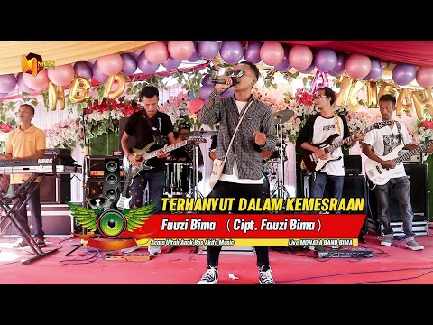 TERHANYUT DALAM KEMESRAAN - FAUZI BIMA (CIPT. FAUZI BIMA )