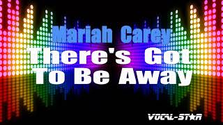 Mariah Carey - There&#39;s Got To Be Away | With Lyrics HD Vocal-Star Karaoke 4K