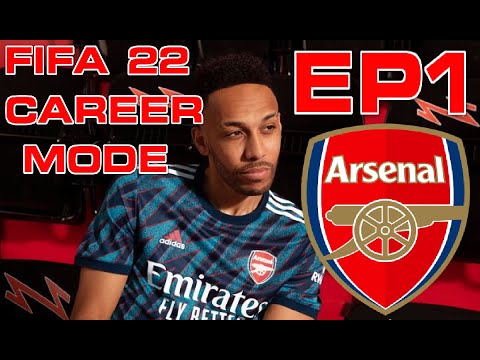 ARTETA OUT! FIFA 22 ARSENAL CAREER MODE - EPISODE 1