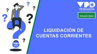 LIQUIDACIÓN CUENTA BANCARIA