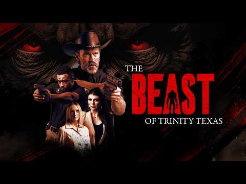 The Beast of Trinity Texas Movie Trailer