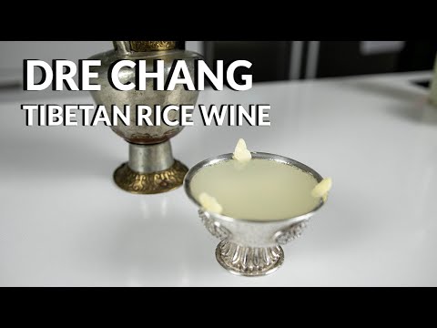 Tibetan Rice Wine Recipe - Dre Chang