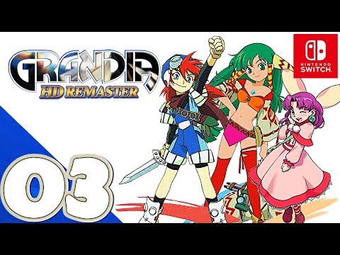 Grandia 1 HD Remaster [Switch] - Gameplay Walkthrough Part 3 Town of New Parm & Rangle Mountains