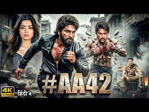 South Action Blockbuster Movie 2026 | #AA42 | Allu Arjun | Rashmika | Hindi Dubbed Full Movie HD