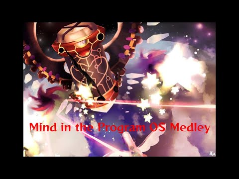 Mind in the Program OS Medley