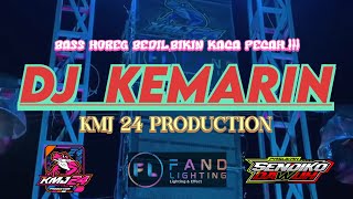 Download lagu KMJ 24 Production || DJ KEMARIN seventeen || FULL BASS NROTOK,bikin kaca pecah..!!! mp3