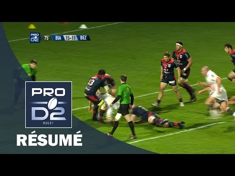 PRO D2 - Résumé Biarritz-Béziers: 25-18 - J22 - Saison 2016/2017