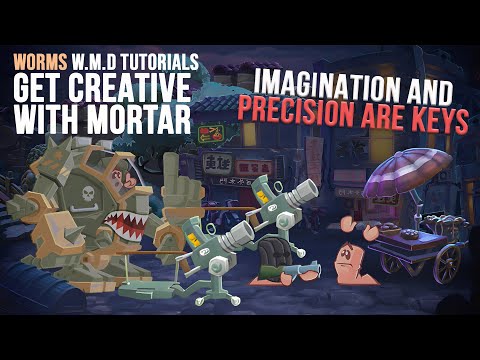 Get Creative With Mortar | Tips, Tricks & Tactics🧭| Worms WMD Tutorials🎥