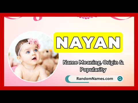 Nayan - Baby Girl Name Meaning, Origin & Popularity - RandomNames.com