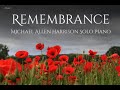 Remembrance - Michael Allen Harrison Solo Piano