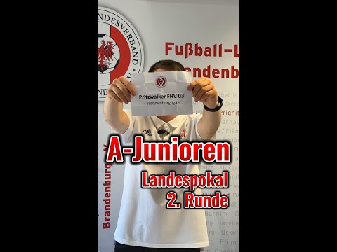 Auslosung Landespokal Brandenburg A-Junioren – 2. Runde