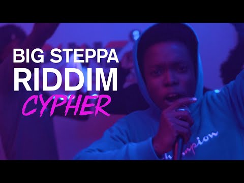Big Steppa Riddim Cypher 🥵 ♨️ 🚀