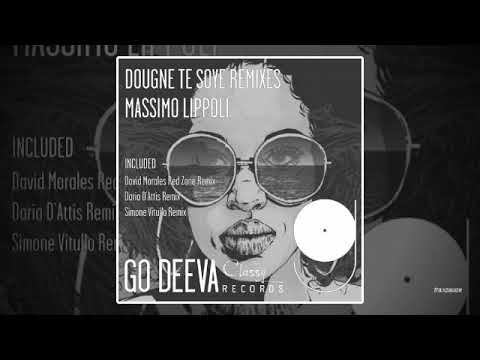 Massimo Lippoli - Dougne Te Soye (David Morales Red Zone Remix)