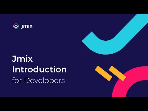 Jmix Introduction for Developers
